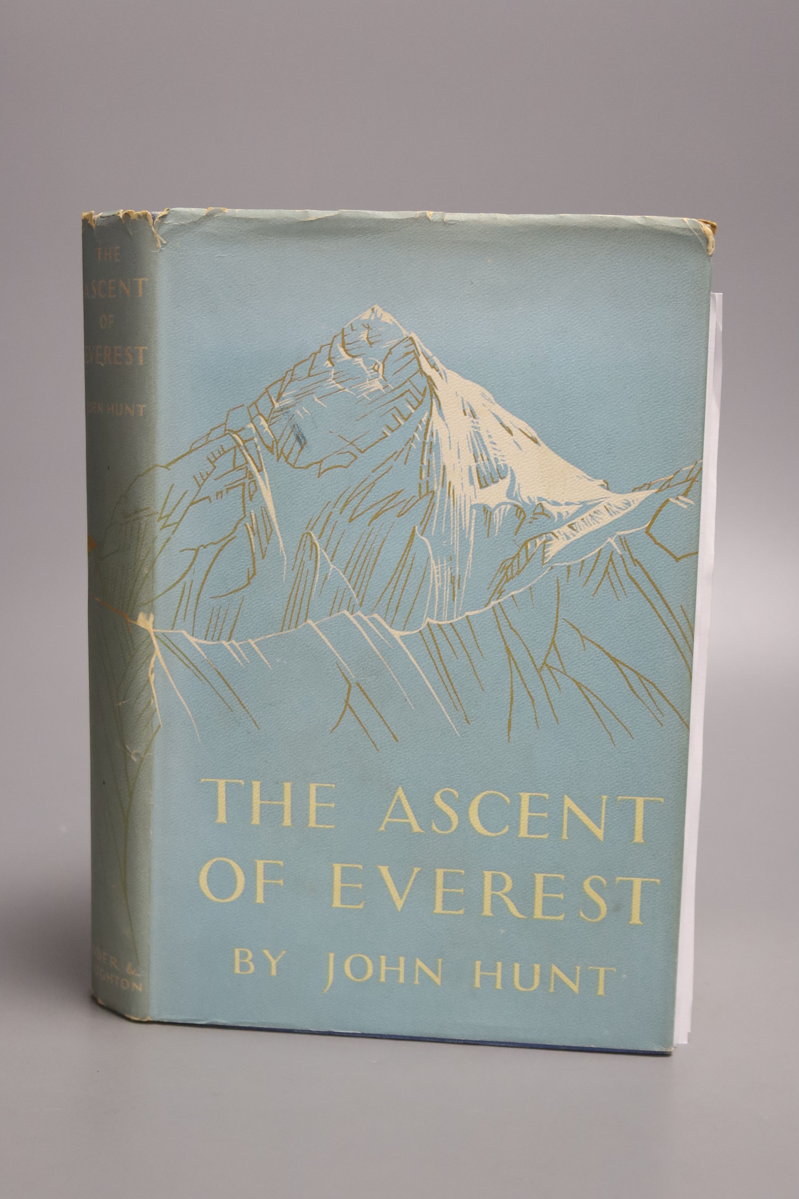 Hunt, John – The Accent Of Everest, first edition, hardback, 8vo, signed by George Band and Mike Westmacott, [two of the mountaineers with Edmund Hillary in the successful expedition] (dj present, some scuffing, small te